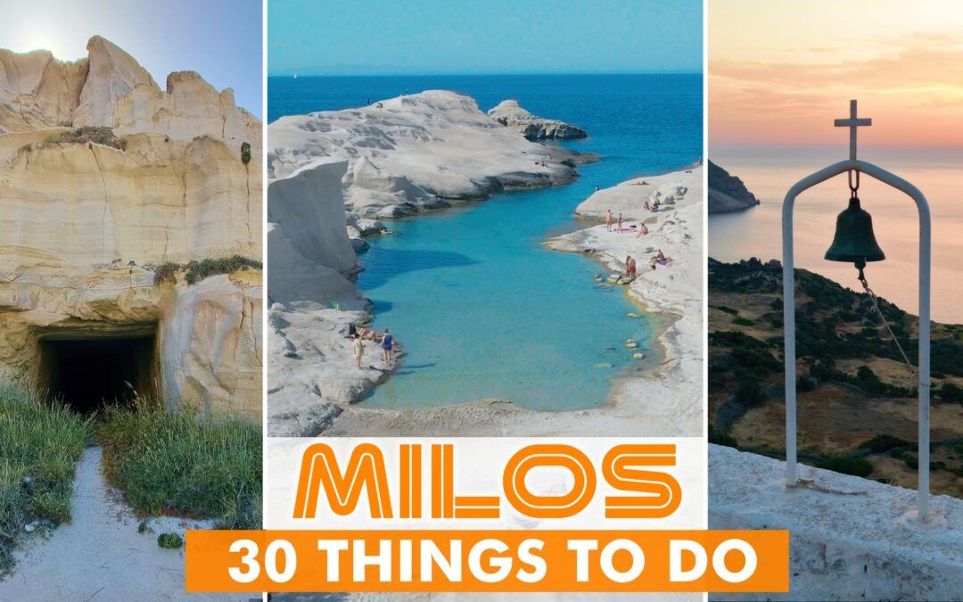 What to do in Milos Greece